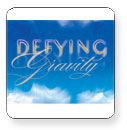 Defying Gravity